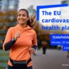 Webbinarium om EU:s plan för hjärt- och kärlhälsa
